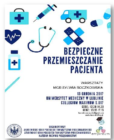 WARSZTATY Nasze koło w 2017 roku współorganizowało wraz z firmą Epireum warsztaty z bezpiecznego transferu pacjenta.