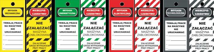 LOCKOUT / TAGOUT CYKL PRODUKCYJNY ZAWÓR OTWARTY NAPRAWA ZAWÓR ZAMKNIĘTY OKRES GRZEWCZY ZAWÓR OTWARTY NAPRAWA ZAWÓR ZAMKNIĘTY MATERIAŁ: PCV 0,5-1 mm HIPS folia magnetyczna dowolny kolor indywidualny