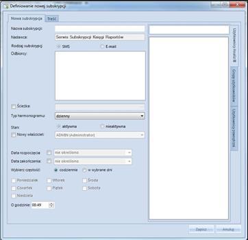 Dla prawidłowego funkcjonowania usługi konieczne jest wprowadzenie nazwy subskrypcji. Aby subskrypcja dotyczyła wysyłania raportów e-mail należy zaznaczyć jako Rodzaj subskrypcji e-mail.