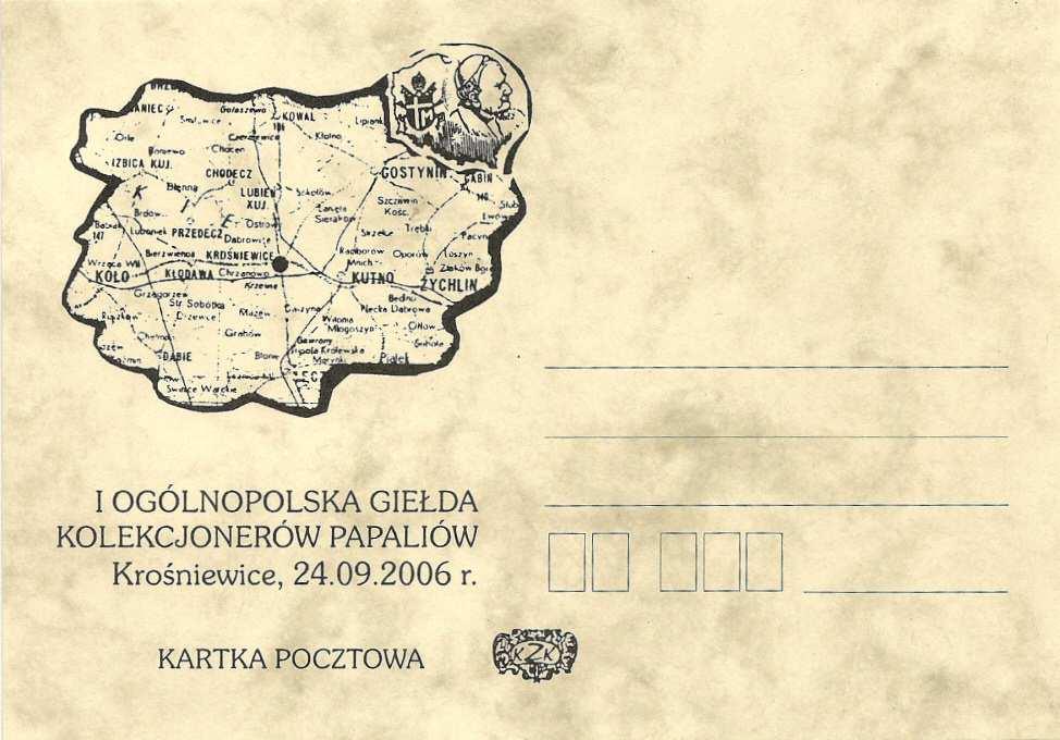 I OGÓLNOPOLSKA GIEŁDA KOLEKCJONERÓW PAPALIÓW. Krośniewice, 24.09.2006 r. a.