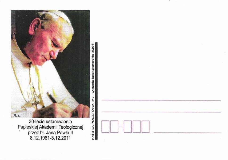 30-lecie ustanowienia Papieskiej Akademii Teologicznej przez bł. Jana Pawła II. 8.12. 1981 8.12. 2011.