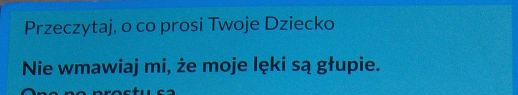 Niekiedy dziecko pyta, ale nie po to, aby usłyszeć prostą odpowiedź.