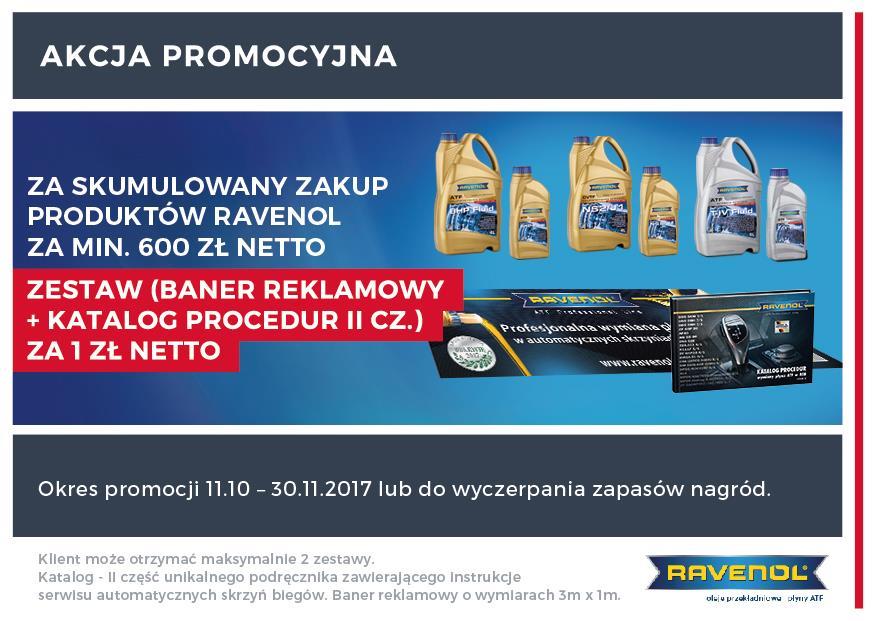 Produkty Ravenol Za skumulowane zakupy produktów Ravenol za min.