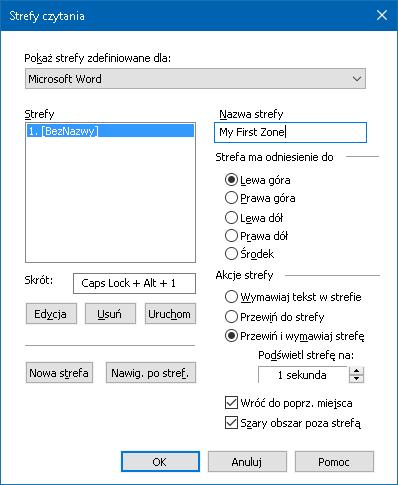 Rozdział 6 Funkcje mowy 185 Dialog Strefy czytania. Ustawienie Pokaż strefy zdefiniowane dla Strefy Skrót Edycja Opis Wyświetla listę aplikacji, które są w danej chwili uruchomione.