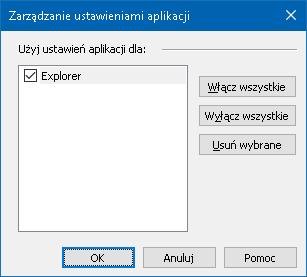 228 2. W celu wyłączenia ustawień aplikacji odznacz odpowiednie aplikacje w liście Użyj ustawień aplikacji dla:.