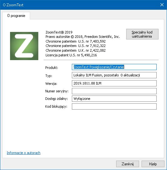 Rozdział 11 Wsparcie ZoomTexta 271 O programie ZoomText Dialog O programie ZoomText pokazuje informacje o licencji, w tym o rodzaju produktu, wersji, numerze seryjnym i nazwie użytkownika.