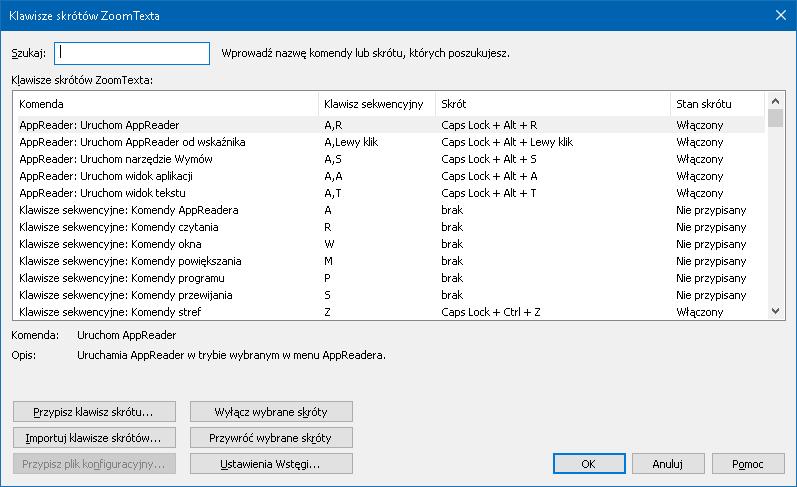 44 Dialog klawiszy komend Dialog klawiszy komend ZoomTexta wyświetla listę wszystkich komend i pozwala zmienić skrót klawiszowy każdej z komend.