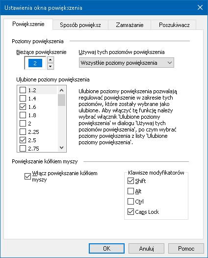 68 Zakładka Powiększanie Ustawienie Powiększanie kółkiem myszy Opis Włącz powiększanie kółkiem myszy Klawisze modyfikatorów Włącza możliwość zmiany powiększenia za pomocą kółka myszy.