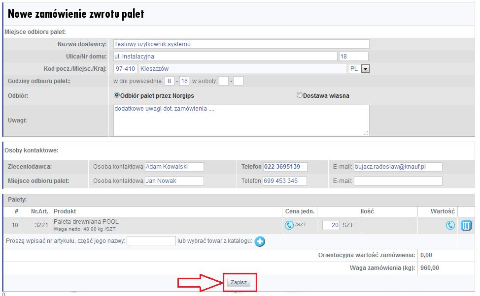 nie pozwoli na realizację zamówienia: Po poprawnym podaniu wszystkich danych, na dole formularza pojawi się przycisk Zapisz: Po