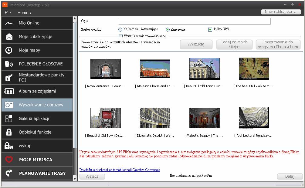 Wyszukiwanie obrazów Wyszukiwanie obrazów odbywa się za pośrednictwem aplikacji MioMore Desktop, korzystającej m.in.