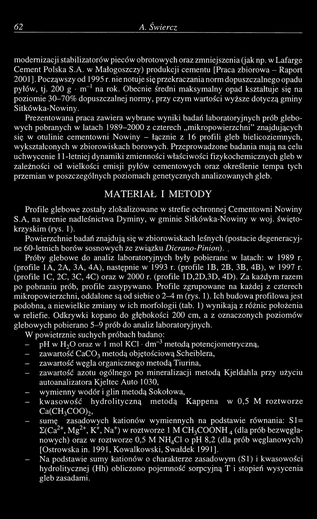 Obecnie średni maksymalny opad kształtuje się na poziomie 30-70% dopuszczalnej normy, przy czym wartości wyższe dotyczą gminy Sitkówka-Nowiny.