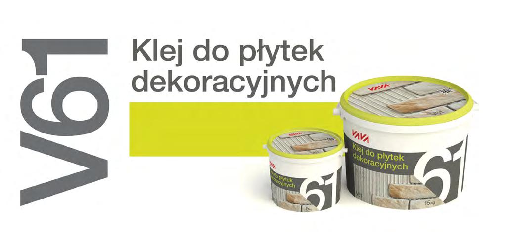 V 61 V61 jest polimerowym klejem przeznaczonym do natychmiastowego montażu płytek dekoracyjnych we wnętrzach. Charakteryzuje się wysoką elastycznością oraz jasnoszarym kolorem.