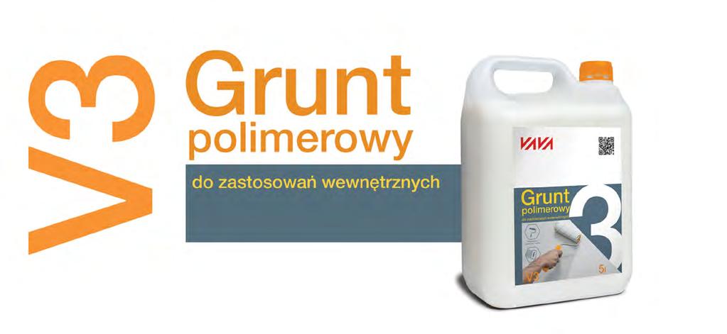 Infolinia +48 91 46 64 553 Grunt polimerowy V3 znajduje zastosowanie do wyrównywania i zmniejszania chłonności podłoży.