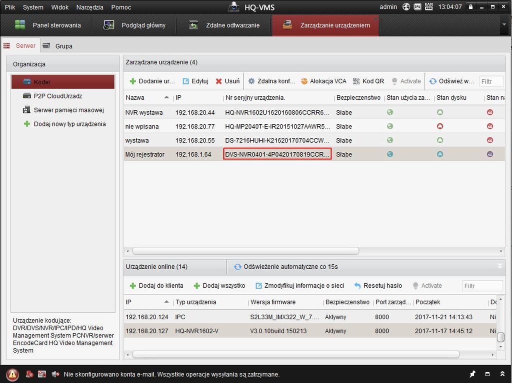 O poprawnym dodaniu rejestratora do programu HQ VMS świadczy wyświetlenie numeru seryjnego na liście Zarządzane