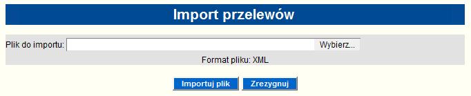 1 Import przelewów Uwaga Wysyłkę przelewów należy wykonywać per dany typ, np. tylko krajowe, tylko Urzędy Skarbowe lub tylko ZUS.