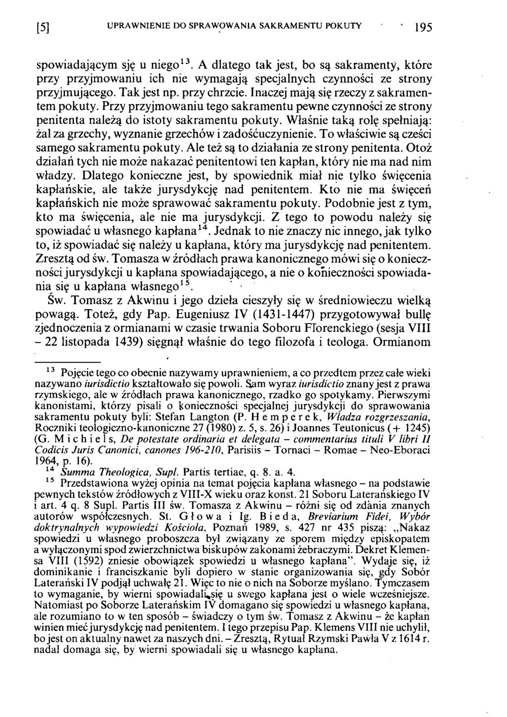 [5] UPRAWNIENIE DO SPRAWOWANIA SAKRAMENTU POKUTY 195 spowiadającym sję u niego13.
