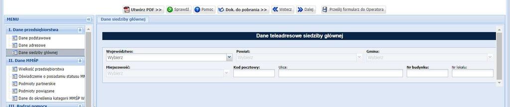 5. SEKCJA I Dane przedsiębiorstwa Zakładka Dane siedziby głównej Zakładka ta jest aktywna tylko w przypadku, jeżeli w poprzedniej części Sekcji