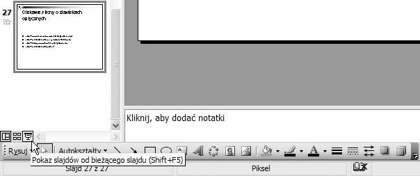 64): przejście do następnego slajdu klawisze: strzałka w prawo, strzałka w dół lub spacja (a także kliknięcie lewym przyciskiem myszy); przejście do poprzedniego slajdu klawisze: strzałka w lewo,