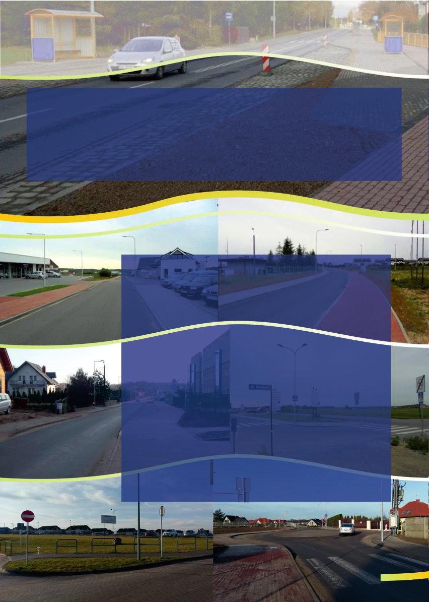 Infrastruktura drogowa W okresie 2015-2018 przebudowie i modernizacji w technologii wykonania dróg z nawierzchni asfaltowej i z kostki brukowej poddano fragmenty czterdziestu sześciu dróg gminnych za