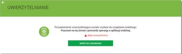 W przypadku, gdy logowanie do Bankowości Elektronicznej nie powiodło się z powodu: braku podpisania dyspozycji w określonym czasie, odrzucenia autoryzacji w aplikacji mobilnej Token SGB w systemie