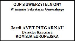rozporządzenia Komisji (WE) nr 794/2004 10, na poniższy adres: agri-state-aidsnotifications@ec.eur
