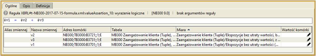 Reguła: valueassertion_9 $v1 = B3612 Ekspozycje pozabilansowe (wartość nominalna) $v2 = B3613 Normalne $v3 = B3615 Pod obserwacją $v4 = B3617 Poniżej standardu $v5 = B3619 Wątpliwe $v6 = B3621