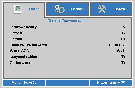 Funkcje Zaawansowane Naciśnij przycisk Menu, by otworzyć menu OSD. Naciśnij, by przejść do menu Obraz. Naciśnij, by przejść do menu Zaawansowane, a następnie Naciśnij Enter lub.