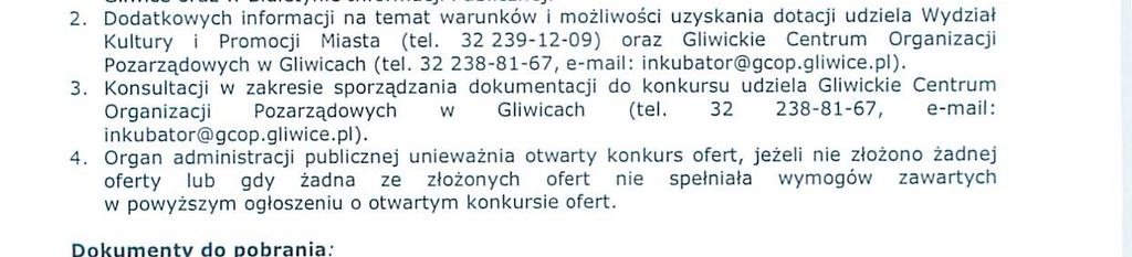 Niezastosowanie się do wezwania skutkuje uznaniem dotacji za wykorzystaną niezgodnie z przeznaczeniem. 10.