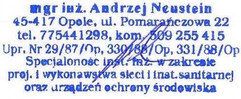 NEUSTEIN s.c. Krystyna i Andrzej Neustein Biuro Projektów Wodociągów i Kanalizacji 45-417 Opole ul. Pomarańczowa 22 tel. 775441298, kom. 509255 415 e-mail neustein@op.onet.