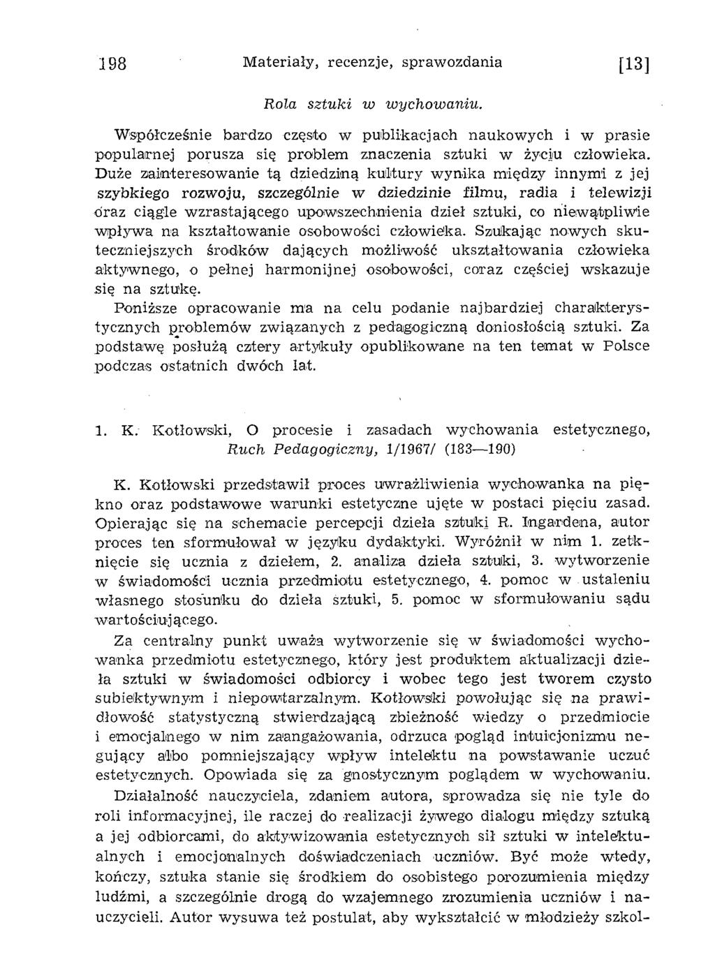 198 Materiały, recenzje, sprawozdania [13] Rola sztu ki w w ychow aniu.