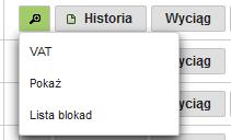 Rys. 3: Menu lokalne przy rachunku z widoczną funkcją VAT. Funkcja VAT wyświetla okno z informacją o dowiązanym rachunku VAT. Rys. 4: Informacja o rachunku VAT dowiązanym do rachunku bieżącego. 2.