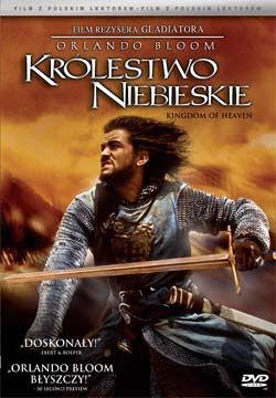 KRÓLESTWO NIEBIESKIE [Film] / reŝ. Ridley Scott Warszawa : CinePix, 2010 ; prod. 2005. - 1 dysk DVD (139 min) : dźw. DD 5.