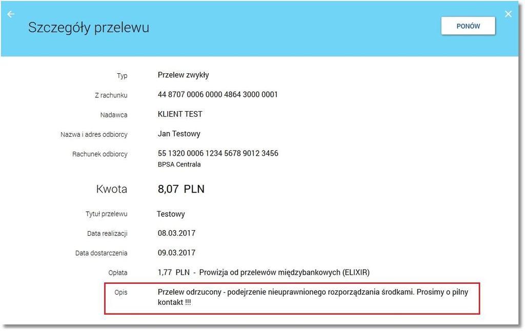 Rozdział 10 Kwalifikacja przelewów do weryfikacji antyfraud W przypadku, gdy w procesie weryfikacji przelewów nastąpi podejrzenie nieuprawnionego dysponowania środkami przez osobę trzecią (fraud),