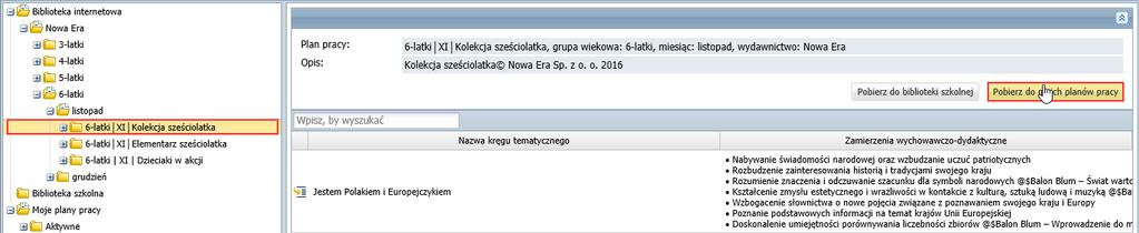 oddziałach przedszkolnych 3/12 Pobieranie miesięcznego planu pracy z biblioteki internetowej do biblioteki nauczyciela Zalogowany nauczyciel może pobierać miesięczny plan pracy z biblioteki