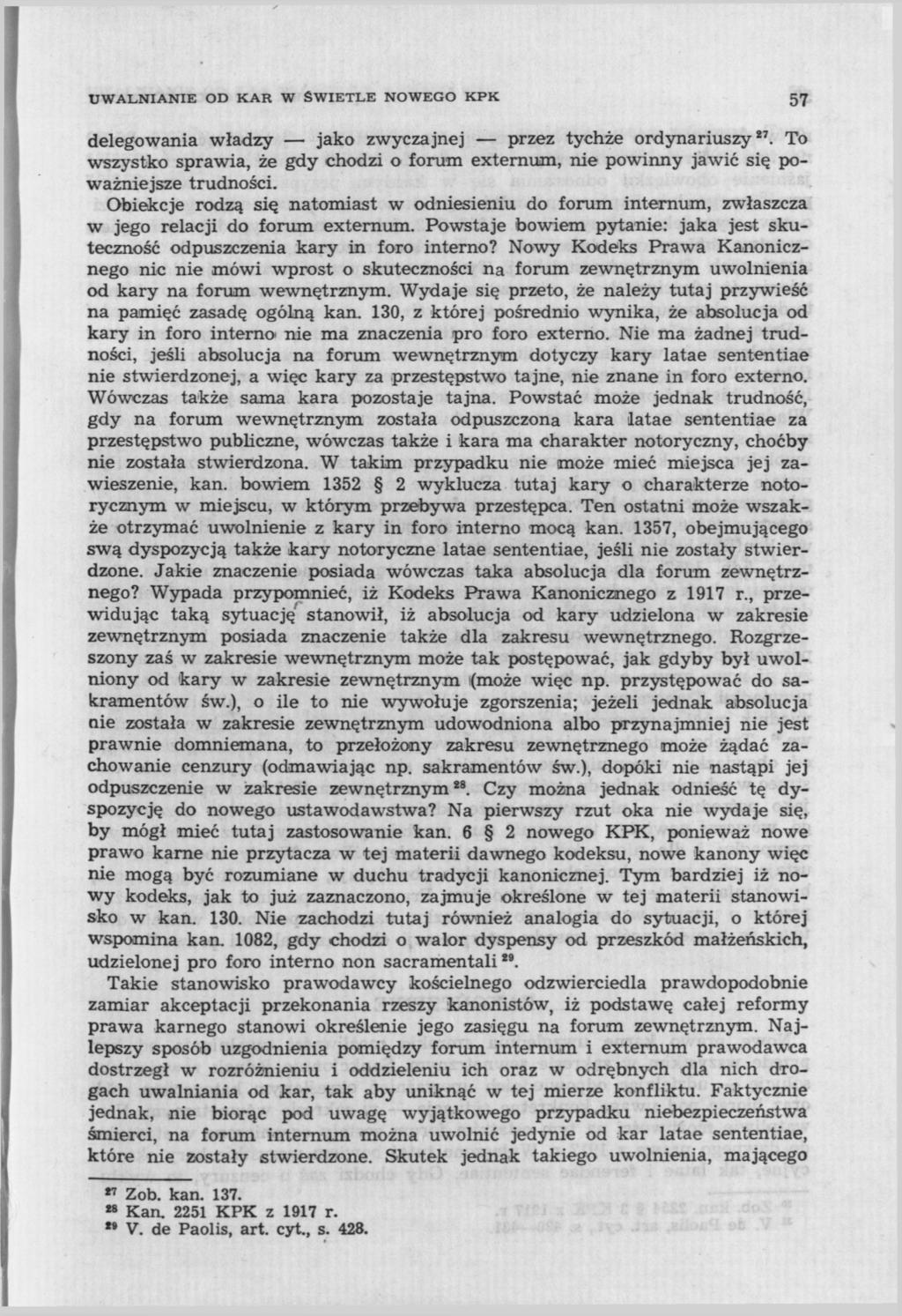 UWALNIANIE OD KAR W ŚWIETLE NOWEGO KPK. 57 delegowania władzy jako zwyczajnej przez tychże ordynariuszy 27.