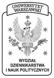 Redakcja Zespół Copyright by Wydział Dziennikarstwa i Nauk Politycznych Uniwersytet Warszawski, Warszawa 2013 Wszelkie prawa zastrzeżone.