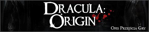 Wprowadzenie Witaj w nieoficjalnym poradniku do przygodówki Dracula: Origin. Tekst ten składa się w całości z obszernego opisu przejścia gry.