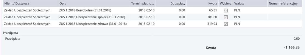 koszt w KPIR w kolumnie 13. Płatność realizujemy w menu Płatności > Transakcje > okienko Banku > Rozrachunki z Dostawcami > Zakład Ubezpieczeń Społecznych.