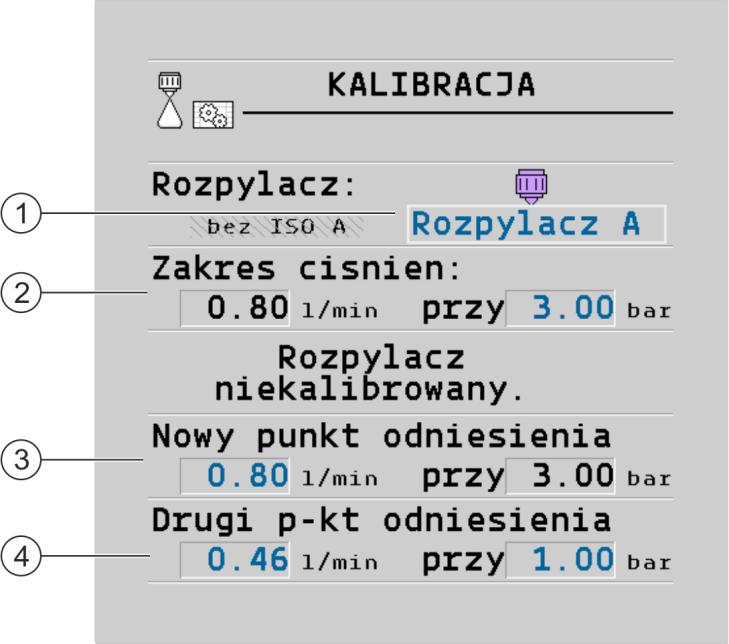 Konfiguracja komputera roboczego Konfiguracja rozpylaczy przy opryskiwaczach z regulacją czujnika ciśnienia 7 Ekran Kalibracja Wybrany rozpylacz Aktualny zakres ciśnień.