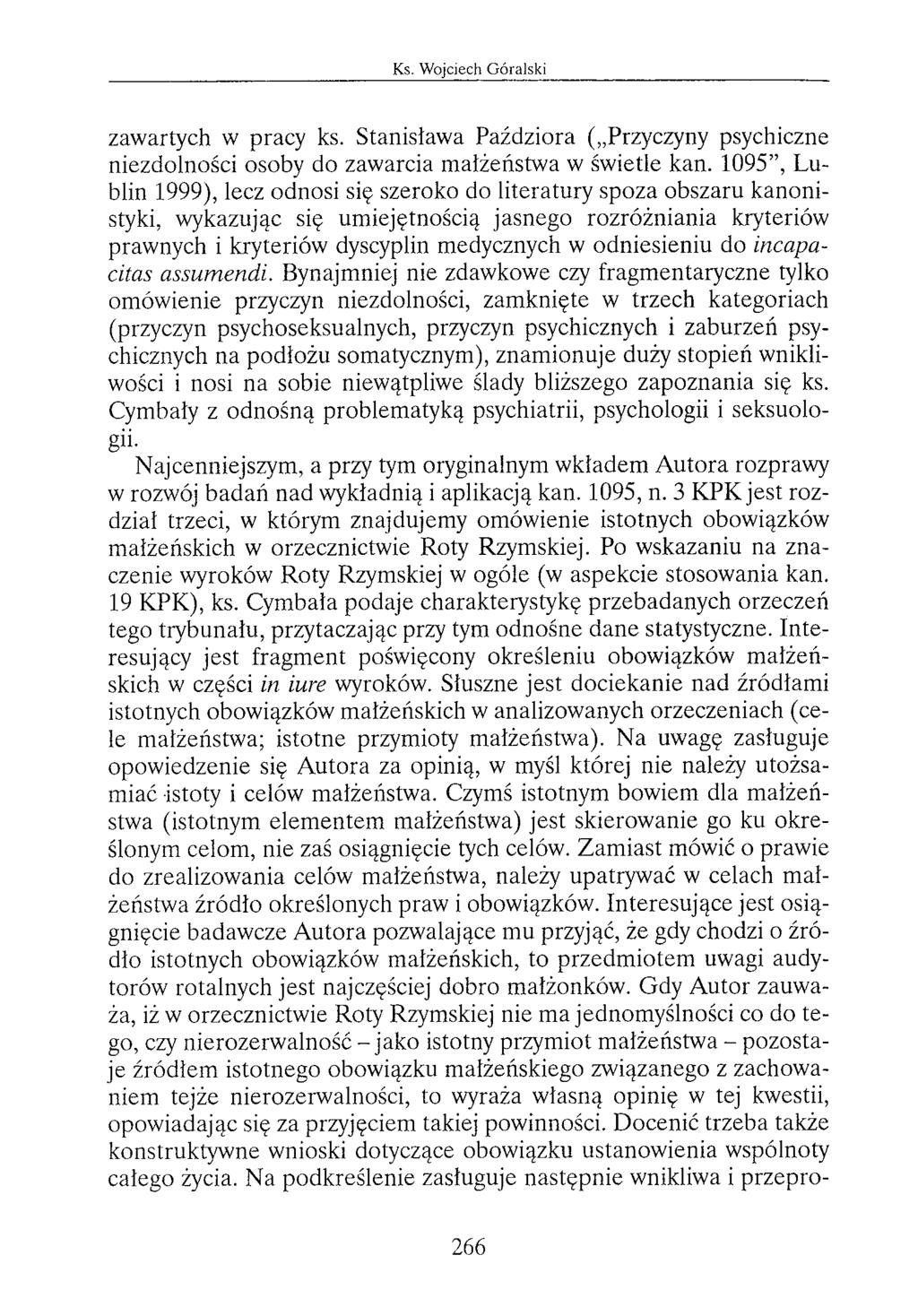 zawartych w pracy ks. Stanisława Paździora ( Przyczyny psychiczne niezdolności osoby do zawarcia małżeństwa w świetle kan.