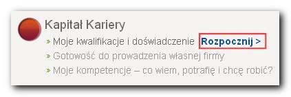 Przejście kroków Kapitału Kariery rozpocznij, klikając przycisk Rozpocznij przy kroku Moje kwalifikacje i doświadczenie: 6.1.