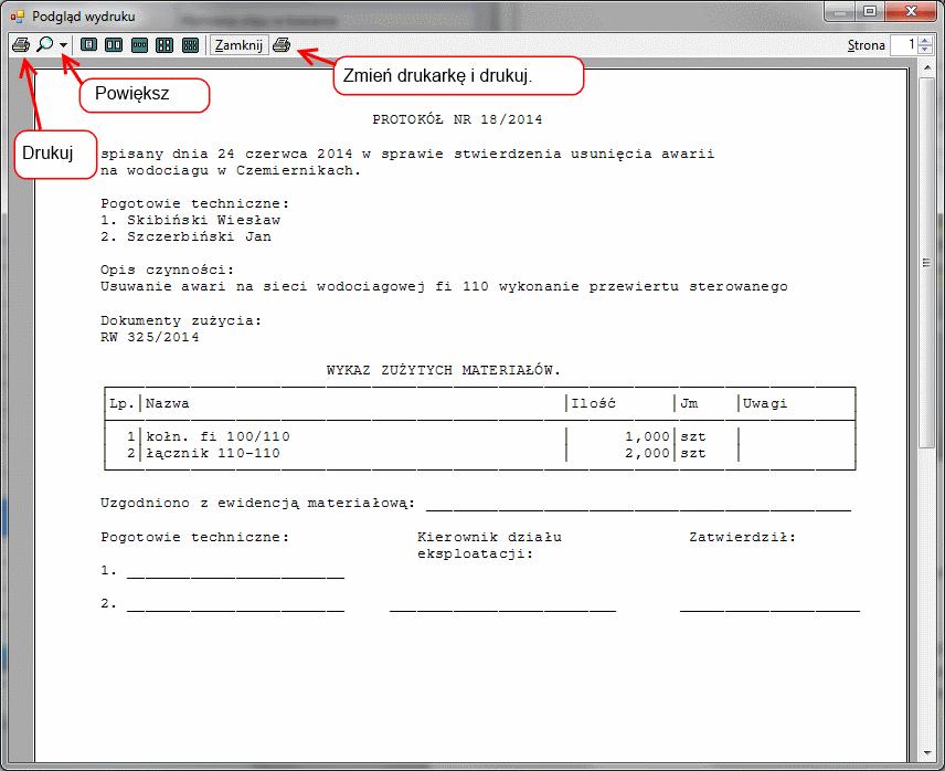 Podgląd wydruku i wydruk protokołu Klikamy na przycisk Podgląd wydruku na dole ekranu. Pojawi się ekran Podgląd wydruku.