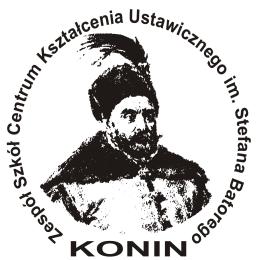 ul. Wodna, 62-500 Konin WEWNĄTRZSZKOLNE ZASADY REKRUTACJI KANDYDATÓW NA ROK SZKOLNY 203/204 W ZESPOLE SZKÓŁ CENTRUM KSZTAŁCENIA USTAWICZNEGO IM.