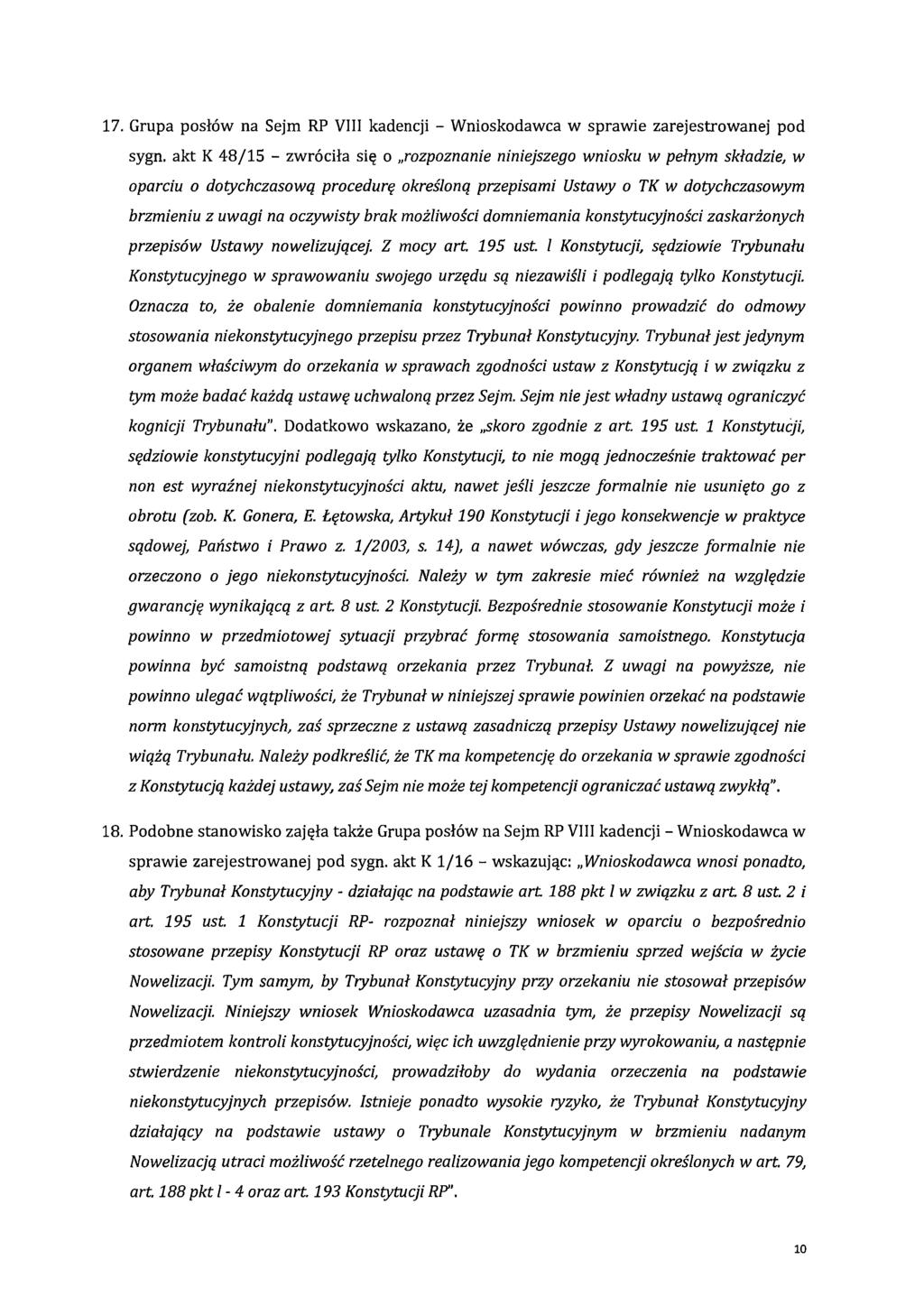 17. Grupa na Sejm RP VIII kadencji - Wnioskodawca w sprawie zarejestrowanej pod sygn.