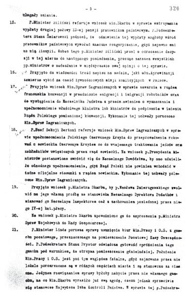 Але з-за складанасцей тэхнічнага характару (адсутнасць тэлеграфнай сувязі з Варшавай) перагаворы працягваліся ў Белавежы.