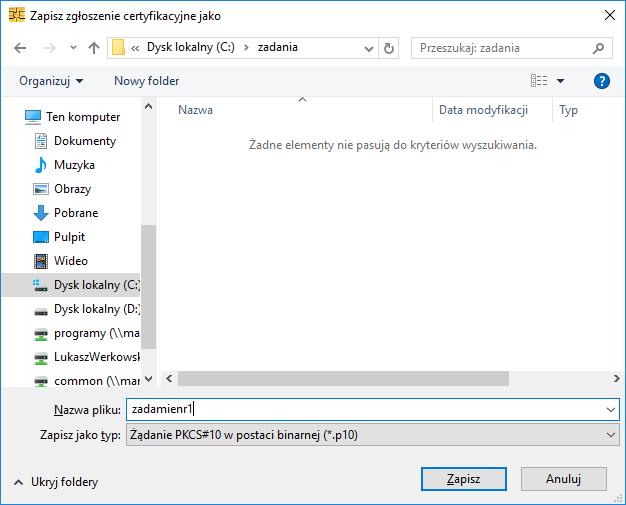 Rysunek 5: Okno wyboru pliku do zapisania danych o wygenerowanym zgłoszeniu certyfikacyjnym Po poprawnym zapisaniu pliku