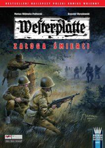 Westerplatte. Załoga śmierci komiks ze skazą JAN SZKUDLIŃSKI Westerplatte.