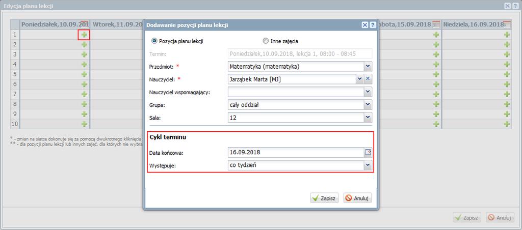 Jak rozpocząć pracę z systemem UONET+? 20/24 4. W oknie Edycja planu lekcji dodaj pozycje planu lekcji. Korzystaj z przycisków, aby przywołać formularz opisu pozycji planu lekcji.