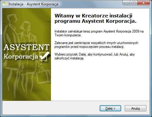 Asystent 2009 Jest to okno powitalne instalatora. W celu kontynuacji należy wcisnąć przycisk DALEJ. W kolejnym oknie wyświetlona zostanie treść licencji.