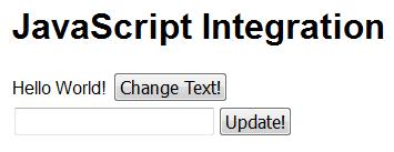 <html> <body> <h1>javascript Integration</h1> <div><span id="greeting">hello World!</span> <button type="button" onclick="helloqt.setgreeting();"> Change Text!